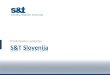 S&T Slovenija - predstavitev podjetja 2011