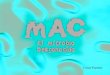 CESAR FUENTES: MAC, EL MICROBIO DESCONOCIDO