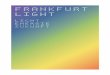 FRANKFURT LIGHT: Licht, Energie, Zukunft