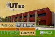 Catálogo de Carreras UTEZ 2012