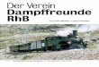 Der Verein Dampffreunde der Rhätischen Bahn