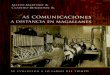 Las comunicaciones a distancia en Magallanes