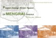 Project Design Green Space Of MENGRAI District