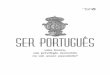 Ser Português, uma honra, um privilégio merecido ou um acaso assumido