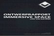 Immersive Space - Ontwerprapport 2
