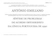 SÍNTESE DE PROBLEMAS DO ACORDO ORTOGRÁFICODA LÍNGUA PORTUGUESA DE 1990