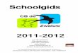 Schoolgids 2011-2012 deel 1