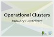 Operational Clusters - January Guidelines