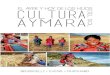 Cultura Aymara: El ayer y hoy de los hijos del sol