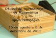 Oficina de Aprendizagem Matemática -  Matutino