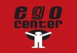 Ego center