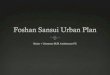 Foshan Sansui Urban Plan