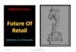 Future of retail total retail 2014