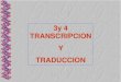 Unidad 3 y 4 Transcripcion y Traduccion Genetica