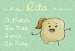 Rita, A Batata Que Não Queria Ser Frita