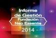 Balance Social 2014 - Fundación Neo Essentia