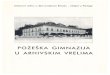 Katalog izložbe ''Požeška gimnazija u arhivskim vrelima