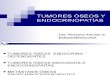 Tumor Oseo y Endocrinopatias
