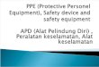 PPE, Safety Device and Safety Equipment (Indonesian version)