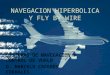 Navegacion Hiperbolica y Fly by Wire