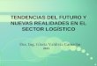 4.1 Tendencias Del Futuro y Nuevas Realidades en El Sector Logístico2011