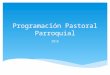 Programación Pastoral Parroquial.pptx