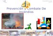 Prevención y Combate Contra Incendios