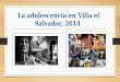 La Adolescencia de Villa El Salvador ,2014 (1)