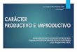 Caracteres Productivos o Improductivos
