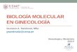 Ginecología - 03 - Biología Molecular en Ginecología