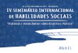 IV Seminário Internacional de Habilidade Sociais