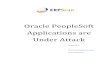 WHITEPAPER Oracle PeopleSoft Applications Are Under Attack