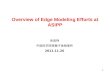 1 Overview of Edge Modeling Efforts at ASIPP 朱思铮 中国科学院等离子体物理所 2011.11.26