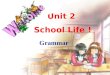 Unit 2 School Life ! Grammar Revision  写出下列形容词的比较级与最高级.  many _______ _______  much _______ _______  little _______ _______  few _______