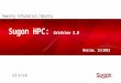 Dawning Information Industry Co., Ltd. Moscow, 12/2015 Sugon HPC: Gridview 3.0