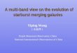 A multi-band view on the evolution of starburst merging galaxies A multi-band view on the evolution of starburst merging galaxies Yiping Wang （王益萍） Purple