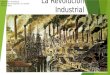 La Revolución Industrial Colegio SSCC-Providencia Sector: Historia,Geografía y Cs. Sociales Nivel: 8º Básico