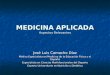 MEDICINA APLICADA Aspectos Relevantes José Luis Camacho Díaz Médico Especialista en Medicina de la Educación Física y el Deporte Especialista en Ciencias