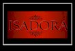 Isadora es una empresa diseñada para damas distinguidas y exigentes que buscan la exclusividad en el vestir. RESUMEN