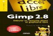 Gimp 2 8 Debuter en Retouche Photo Et Graphisme Libre