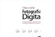 Il Libro Della Fotografia Digitale Scott Kelby