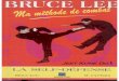 Bruce Lee - Ma Méthode de Combat 1