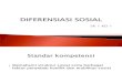 Materi Diferensiasi Sosial 2011-2012