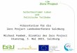 Co-funded by the PROGRESS Programme of the European Union Selbstbestimmt Leben und Politische Teilhabe Präsentation für die Zero Project Landeskonferenz