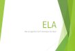 ELA Was ist eigentlich ELA? Information für Eltern