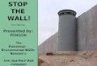 STOP THE WALL! The P alestinian E nvironmental NGO s N etwork’s Anti-Apartheid Wall Campaign Presented by: PENGON Press: Page Down