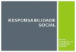 NILZA ROGERIA DE ANDRADE NUNES RESPONSABILIDADE SOCIAL