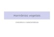 Hormônios vegetais conceitos e características. breve histórico 1905 – Starling: hormônio, do grego “horman”(estimular) 1913 – Boysen-Jensen: primeiras