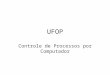 UFOP Controle de Processos por Computador. Introdução à Automação Industrial Elementos básicos de um sistema de automação –Energia Elétrica –Programa