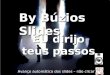 EU dirijo teus passos By Búzios Slides Avanço automático dos slides – não clicar